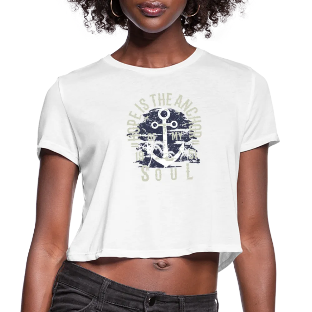 Hope is the Anchor of My Soul Cropped T-Shirt
